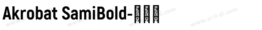 Akrobat SamiBold字体转换